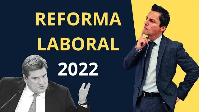 Reforma Laboral 2022 En Que Consiste